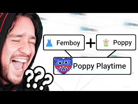 I Crafted POPPY PLAYTIME Using a FEMBOY - [Infinite Craft]