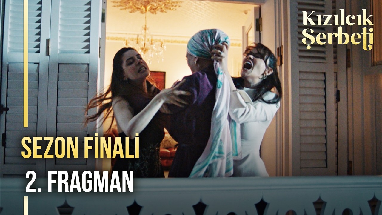 Kızılcık Şerbeti 138.Bölüm 2.Fragmanı (Sezon Finali)
