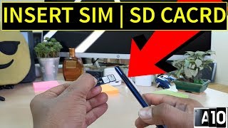 Samsung Galaxy A10: Insert SIM/SD Card