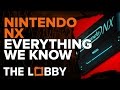 Nintendo NX: Everything We Know - The Lobby
