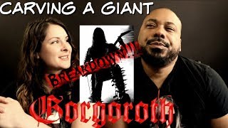 Christians React To Gorgoroth Carving A Giant!!