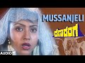 Mussanjeli Audio Song Ranaranga Shivarajkumar Sudharani Tara Hamsalekha Manjula Gururaj