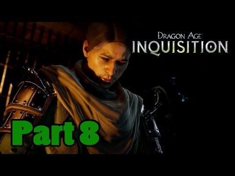 Dragon Age Inquisition Gameplay Walktrough - Part 8 (PC Gameplay HD 30 FPS)