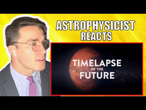 Physicist REACTS to TIMELAPSE OF THE FUTURE: A Journey to the End of Time