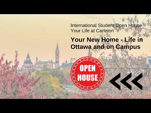 Watch Video: Your New Home: Life in Ottawa and on Campus (International Student Open House)