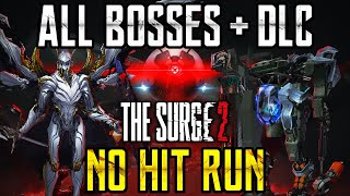 [World's First] The Surge 2 – All Bosses + DLC No Hit Run