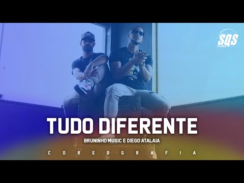 Bruninho Music & Diego Atalaia - Tudo Diferente | SQS Dance