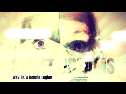 Wav-Dr. Feat. Bonnie Legion - Sweet Dreams