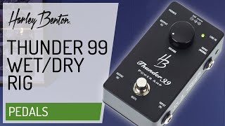 Video thumbnail for Harley Benton - Thunder 99 - Stereo WET/DRY Rig - by Harley Benton