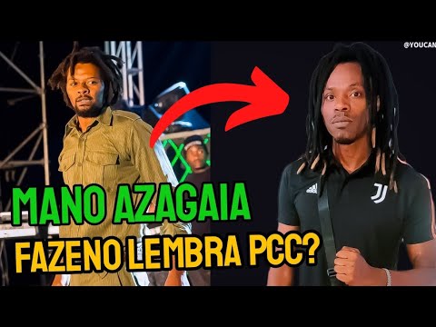 MANO AZAGAIA MOÇAMBIQUE  &  PCC  EM CABOVERDE?  @YOUCANRECORDS_V