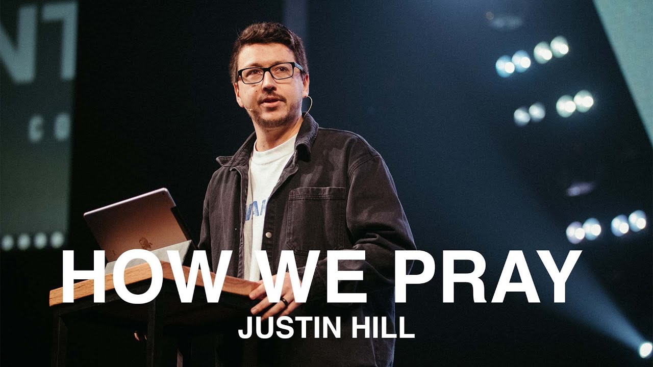 How We Pray