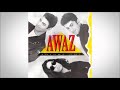 Awaz Band   Diya Jalta Raha (90's Pakistani Pop)