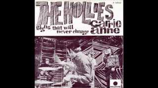 THE HOLLIES - CARRIE ANNE - SIGNS THAT WILL NEVER CHANGE