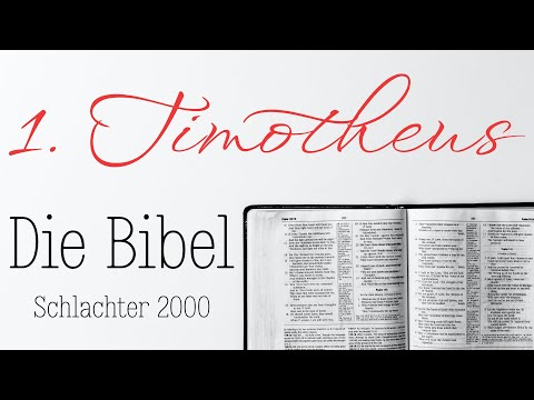 1. Timotheus - Die Bibel als Hörbuch (Schlachter 2000)