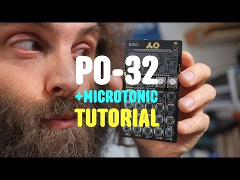 PO-32 Tonic + Microtonic Tutorial