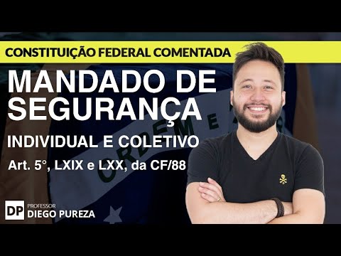 Writ of Mandamus (individual and collective) - Art. 5, LXIX and LXX, of the CF/88