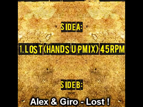Alex & Giro Lost (Hands Up Remix)