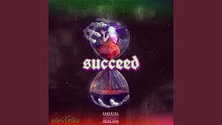 Succeed Music Video