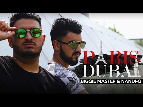 BIGGIE MASTER & NANDI G // PARIS DUBAI // Official VIDEO HD ✪ 2018 ✪ █▬█ █ ▀█▀