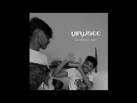 VIRUSEE - | ICEN RAZIZER ft. DOPE J | OFFICIAL MUSIC VIDEO