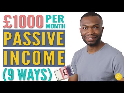 9 BEST Passive Income Ideas UK (for £1,000/MONTH) In 2025