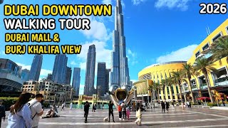 Dubai Downtown Walking Tour | Walking around Burj Khalifa and Dubai Mall | Breathtaking  views