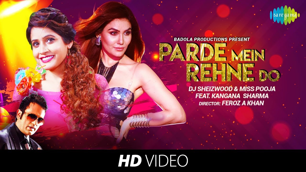 Parde Mein Rehne Do (Title) Lyrics  | Parde Mein Rehne Do | Miss Pooja, DJ Sheizwood | Dj Sheizwood, Miss Pooja