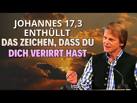 Hans Peter Royer Predigt - Das ewige Leben ist nicht, wie du denkst – Johannes 17,3 enthüllt es