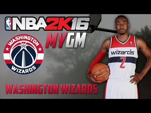 NBA 2K16 Washington Wizards MyGM Episode 3- Relocation And Getting 2 New Stars!