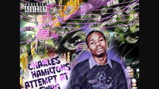 Charles Hamilton - U B Y I C - Charles Hamilton&#39;s Attempts at &quot;Swag&quot;