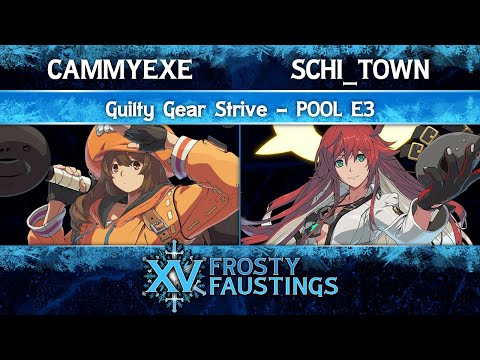 Frosty Faustings XV 2023 Pool E3 - CammyEXE (May) vs Schi_town (Jack-O') - Guilty Gear Strive