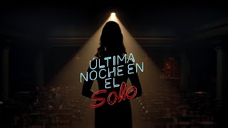 Última noche en el Soho