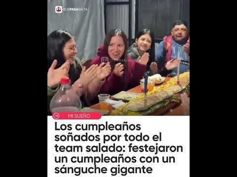 🥪🎂 ¡PARA EL TEAM SALADO! FESTEJÓ SU CUMPLEAÑOS CON UN SÁNGUCHE GIGANTE EN JUJUY #QUEPASASALTA