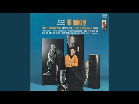 Walk On By - Burt Bacharach