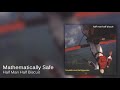 Half Man Half Biscuit - Mathematically Safe [Official Audio]