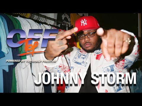 Johnny Storm - “Off Top” Freestyle (Top Shelf Premium)