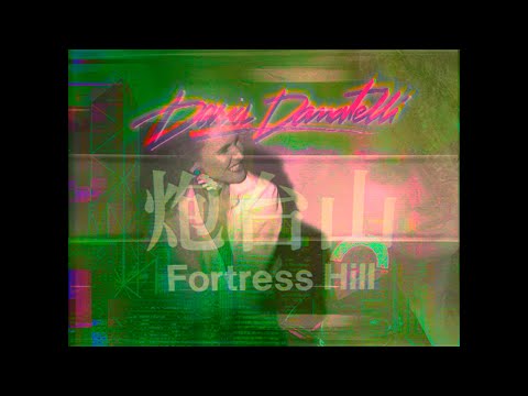 Daria Danatelli - FORTRESS HILL (official video)