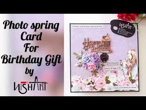 Photo spring card for Birthday || Nisha Art