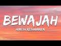 Bewajah - Himesh Reshammiya (Lyrics) | 7clouds Hindi