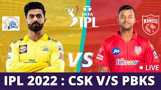🔴CSK vs PBKS LIVE IPL match score| Chennai vs Punjab kings 11 live match today #ipllive #ipl #ipl22