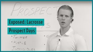 Exposed:  Lacrosse Prospect Days