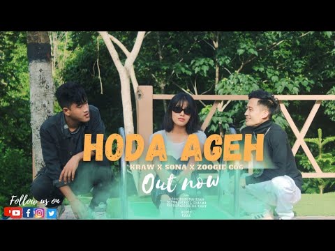 KRAW- HODA AGEH FT. ZOOGIE C06 & SONA|| CHAKMA MUSIC VIDEO||2K23