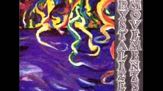 CRYSTALIZED MOVEMENTS - August Arising