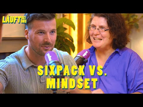 Sixpack vs. Mindset | Läuft bei uns | Episode 6 | Podimo