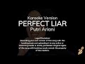 Putri Ariani Perfect Liar Karaoke Version