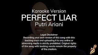 Download lagu Putri Ariani - Perfect Liar (Karaoke Version) mp3