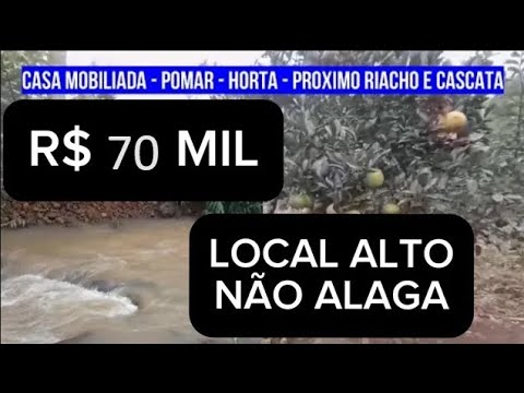 [399]CHÁCARA NO CARAÁ CASA CHALÉ MOBILIADO, POMAR, HORTA, PROX RIACHO E CASCATA  R$ 99.900,