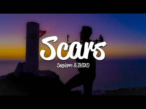 Deepierro & ZHIKO - Scars (Lyrics)