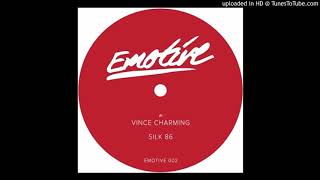 Vince Charming - Silk 86