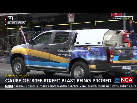 Cause of Bree Street blast being probed